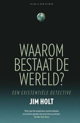 Waarom bestaat de wereld? - Jim Holt - ebook