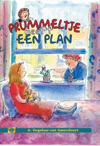 Prummeltje heeft een plan - A. Vogelaar-van Amersfoort - ebook