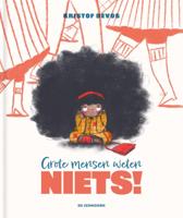 Grote mensen weten niets (Hardback)