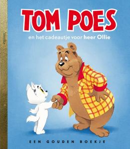 Tom Poes en het cadeautje voor heer Ollie (Hardback)