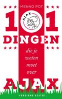 101 dingen die je weten moet over Ajax (Paperback)