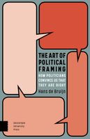 The Art of Political Framing - Hans de Bruijn - ebook