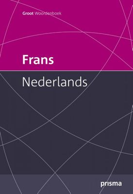 Francine  Melka Prisma groot woordenboek Frans Nederlands