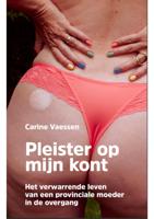 Pleister op mijn kont (Paperback)