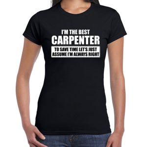 I'm the best carpenter t-shirt zwart dames - De beste timmerman cadeau