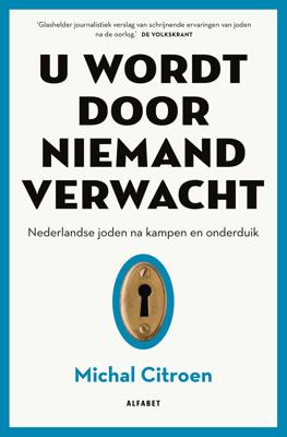 U wordt door niemand verwacht (Paperback)