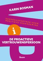De proactieve vertrouwenspersoon (Paperback)