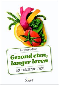 Gezond eten, langer leven (Paperback)