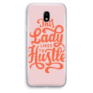 Hustle Lady: Samsung Galaxy J3 (2017) Transparant Hoesje