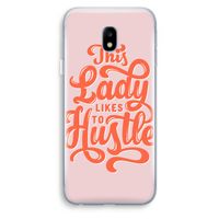 Hustle Lady: Samsung Galaxy J3 (2017) Transparant Hoesje