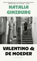 Valentino & De moeder - Natalia Ginzburg - ebook