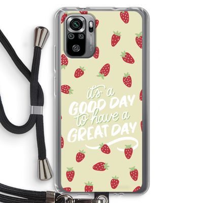 Don't forget to have a great day: Xiaomi Redmi Note 10S Transparant Hoesje met koord