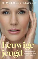 Eeuwige jeugd - Kimberley Klaver - ebook