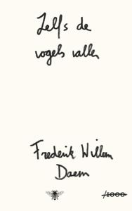 Zelfs de vogels vallen (Paperback)