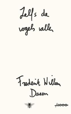 Zelfs de vogels vallen (Paperback)