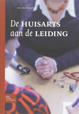 De huisarts aan de leiding (Paperback)