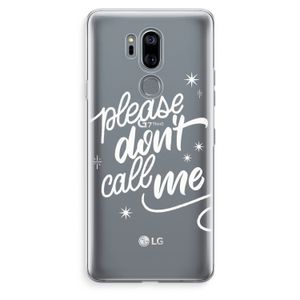 Don't call: LG G7 Thinq Transparant Hoesje