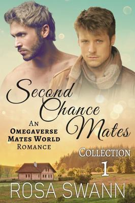 Second Chance Mates Collection 1 - Rosa Swann - ebook