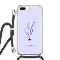 Be a wildflower: iPhone 7 PLUS Transparant Hoesje met koord