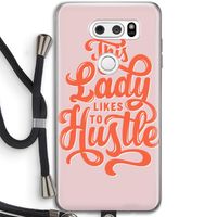 Hustle Lady: LG V30 Transparant Hoesje met koord