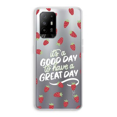 Don't forget to have a great day: Oppo A95 5G Transparant Hoesje