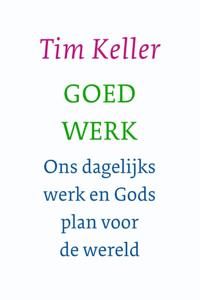 Goed werk (Paperback)
