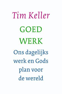 Goed werk (Paperback)