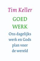 Goed werk (Paperback)