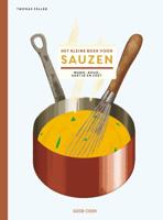 Het kleine boek voor sauzen (Hardback)