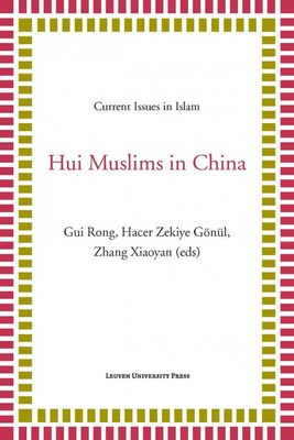 Hui Muslims in China - - ebook