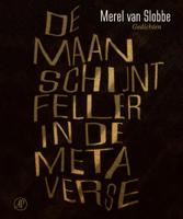 De maan schijnt feller in de metaverse (Paperback)