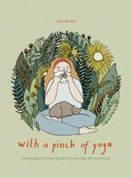 with a pinch of yoga - Irina Verwer - ebook