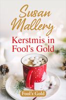 Kerstmis in Fool's Gold - Susan Mallery - ebook