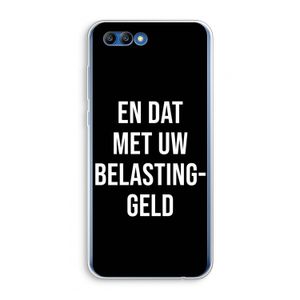 Belastinggeld - Zwart: Honor 10 Transparant Hoesje