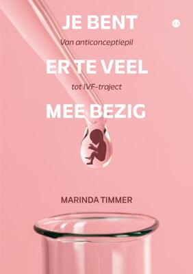 Je bent er te veel mee bezig (Paperback)
