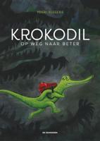 Krokodil op weg naar beter (Hardback) Krokodil op weg naar beter (Hardback)