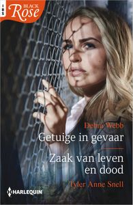 Getuige in gevaar / Zaak van leven en dood - Debra Webb, Tyler Anne Snell - ebook