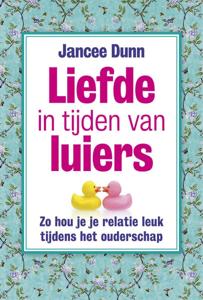 Liefde in tijden van luiers (Paperback)