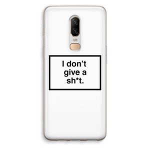 Don't give a shit: OnePlus 6 Transparant Hoesje