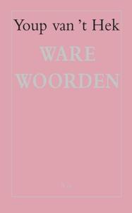 Ware woorden (Paperback)
