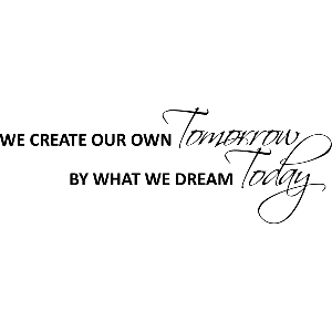 We create our own tomorrow - Muursticker