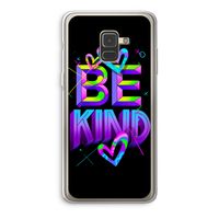 Be Kind: Samsung Galaxy A8 (2018) Transparant Hoesje