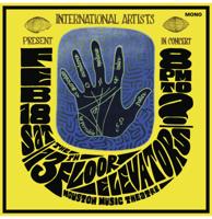 The 13th Floor Elevators - Live Houston Music Theatre '67 (Gekleurd Vinyl) (Record Store Day 2025) LP