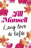Lang leve de liefde - Jill Mansell - ebook - thumbnail
