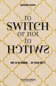 To switch or not to switch (Paperback)