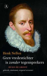 Geen vredestichter is zonder tegensprekers (Paperback)
