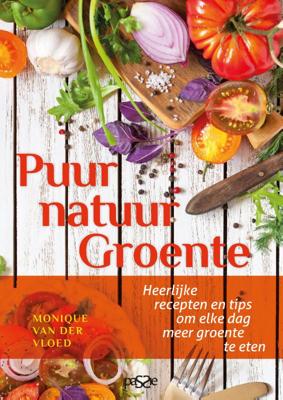 Puur natuur Groente (Paperback)