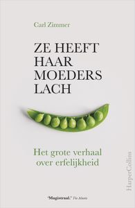 Ze heeft haar moeders lach - Carl Zimmer - ebook