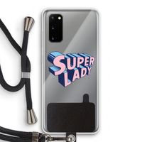 Superlady: Samsung Galaxy S20 Transparant Hoesje met koord