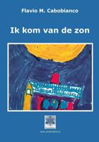 Ik kom van de zon (Paperback) - thumbnail